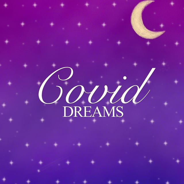 Illustration of a purple night sky with stars and a crescent moon, text reading "Covid Dreams"
