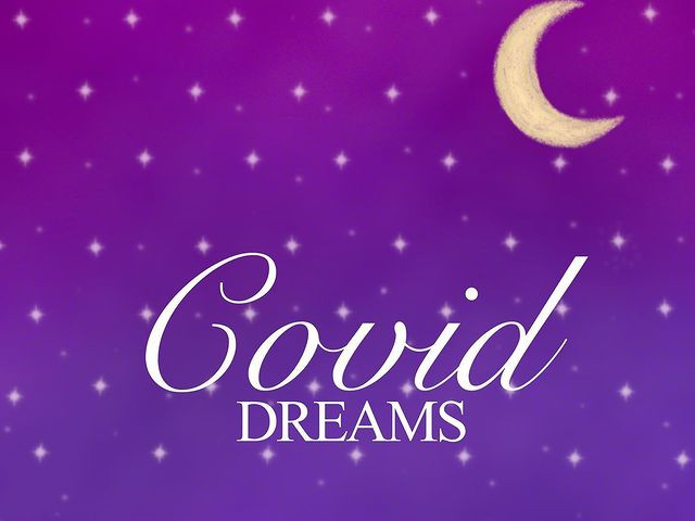 Illustration of a crescent moon with stars on a purple sky, with text reading "Covid Dreams"
