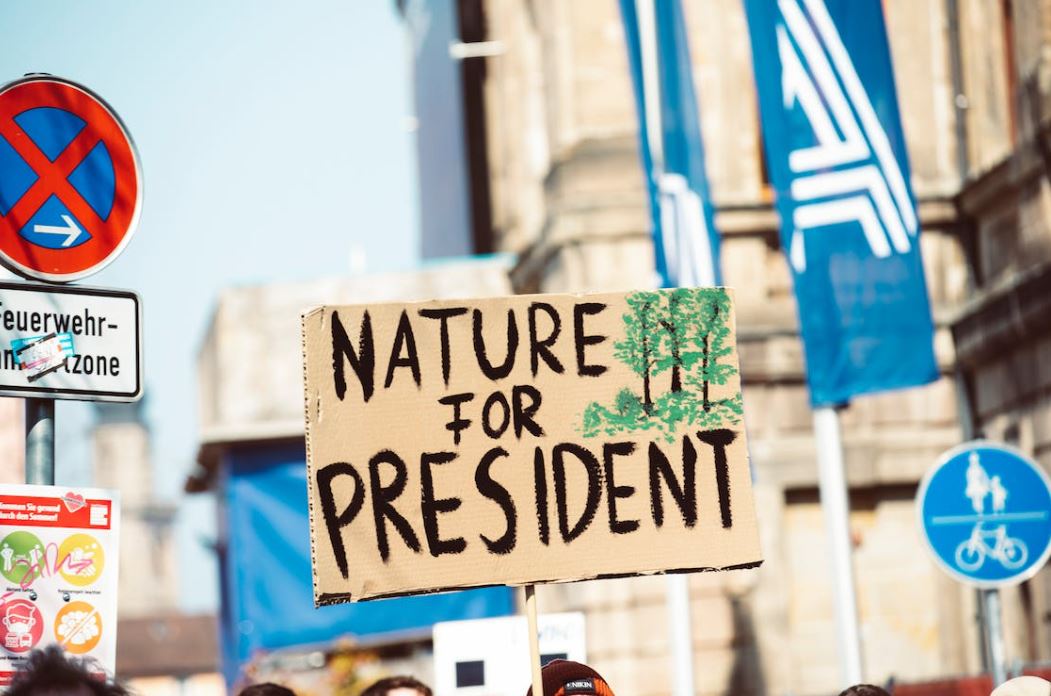 Nature for president sign.
