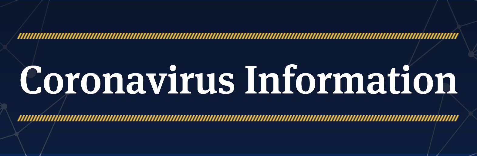 Banner that reads "Coronavirus Information"