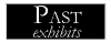 Past Exhibits